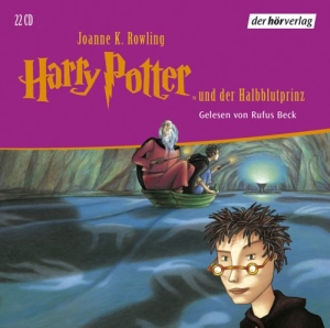 Joanne K. Rowling – Harry Potter 06 – und der Halbblutprinz (gelesen von Rufus Beck)